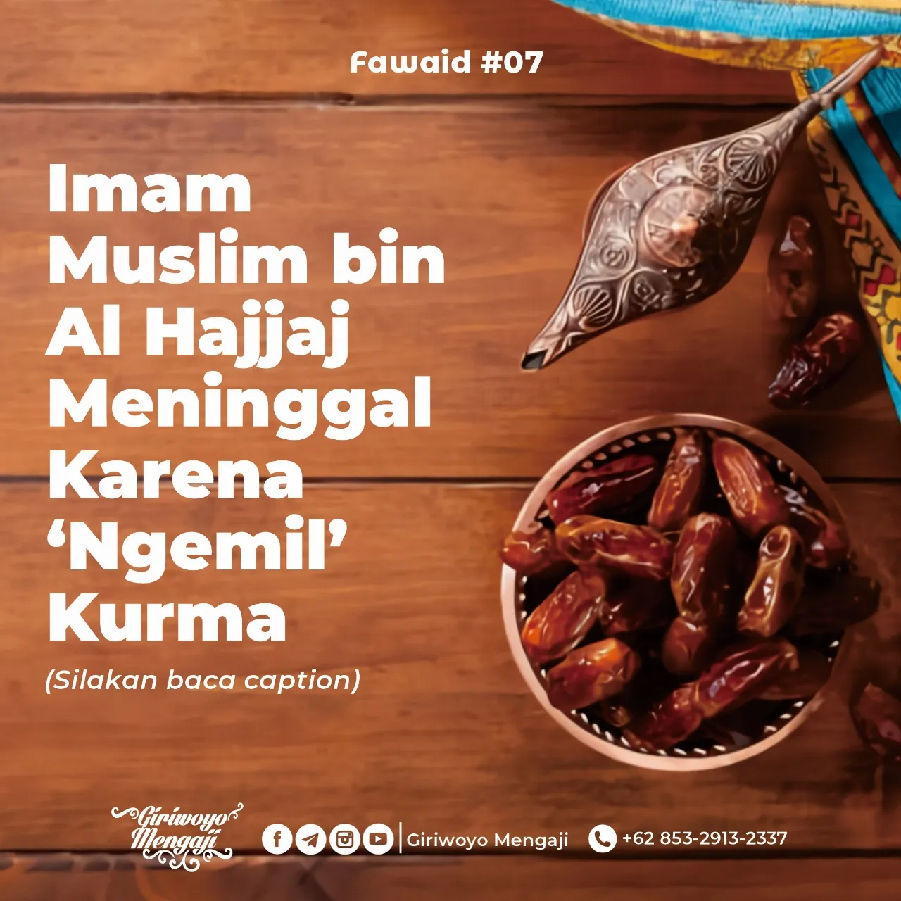 Imam Muslim bin Al Hajjaj Meninggal Karena Ngemil Kurma